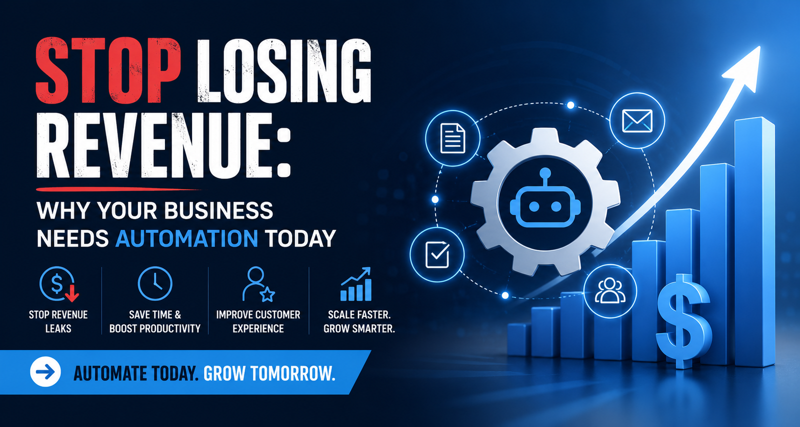 Stop Losing Revenue: Why Your Business Needs Automation Today