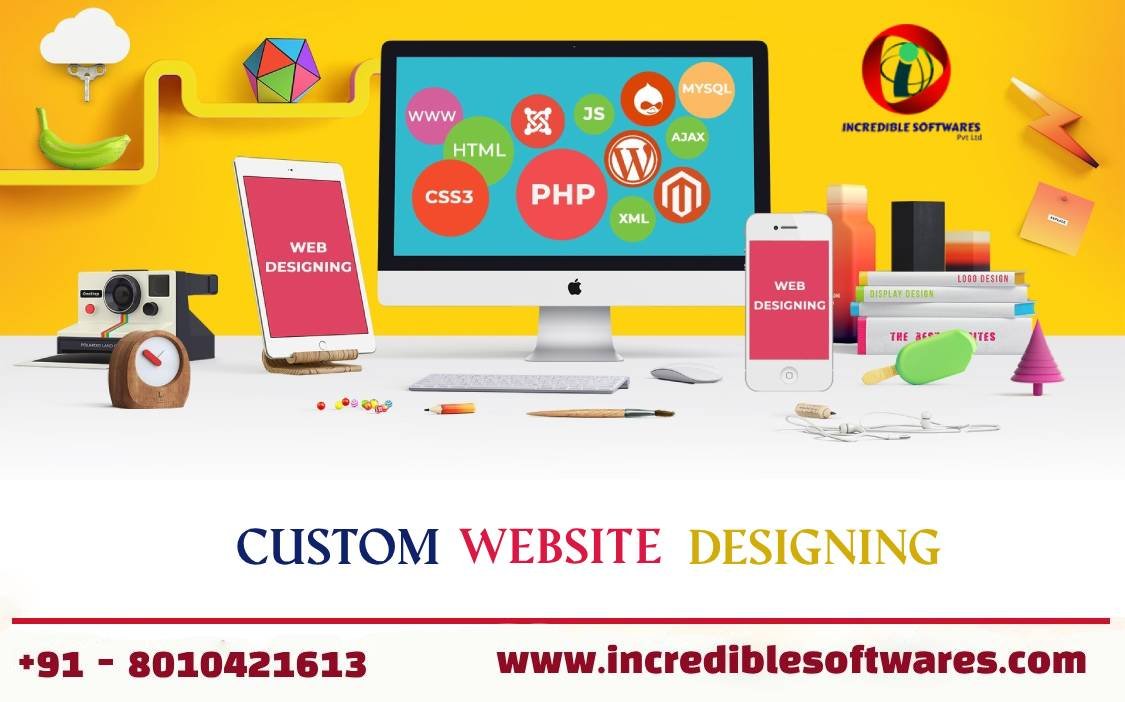 Custom Website Designing Incredible Softwares