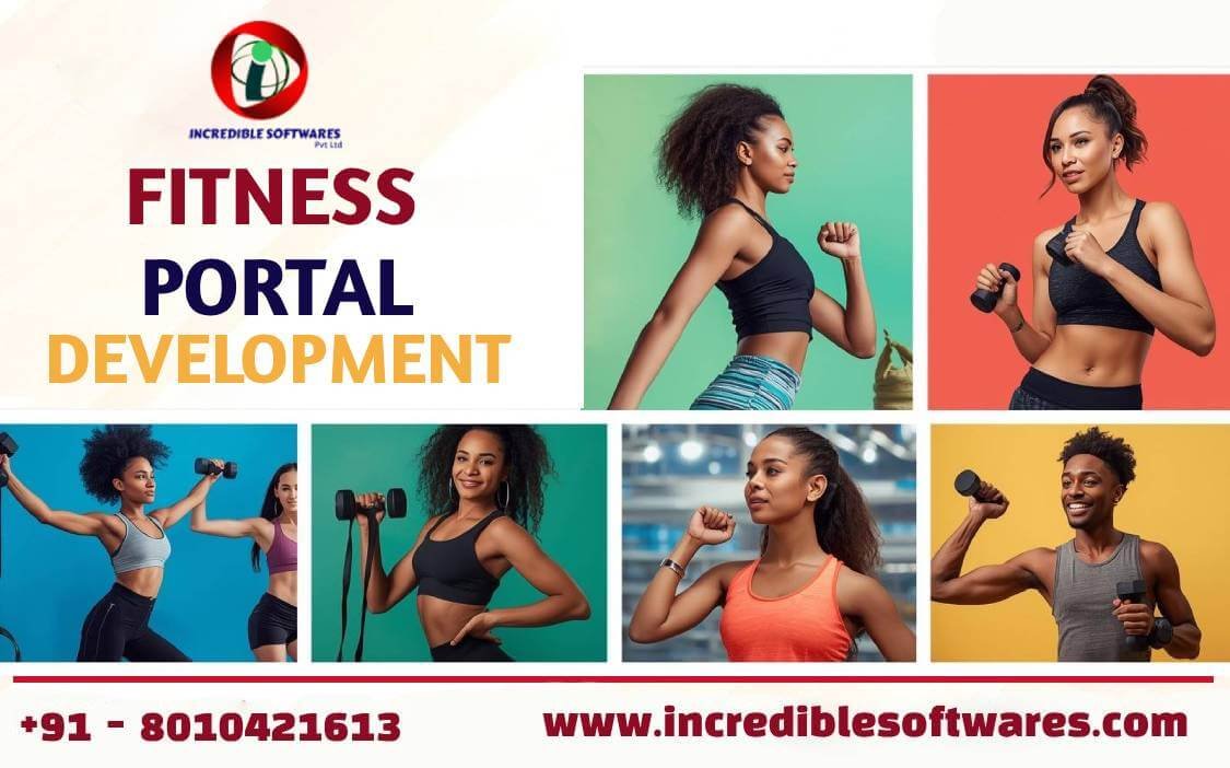 Fitness Portal Development Company Incredible Softwares